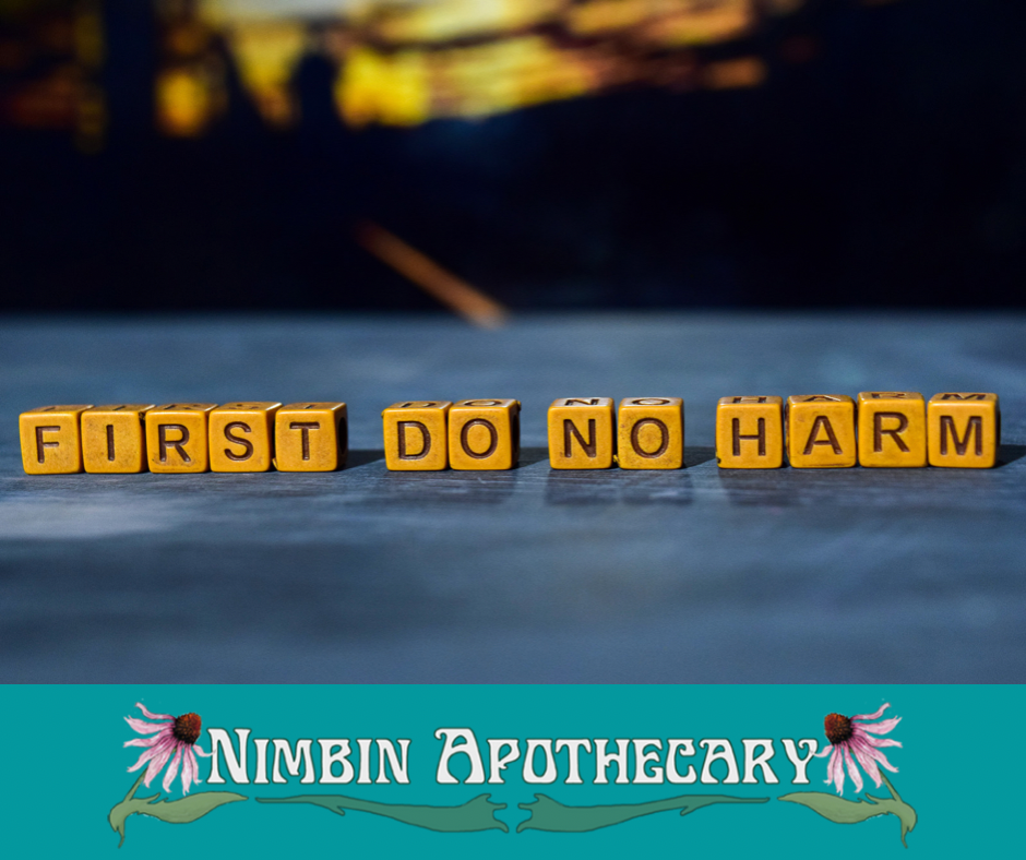 FIRST DO NO HARM : Primum Non Nocere